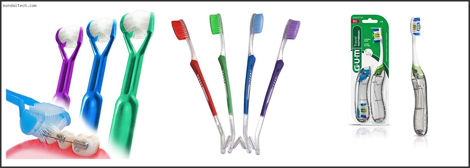 Best Toothbrushes For Braces